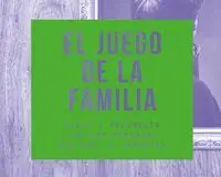 EL JUEGO DE LA FAMILIA