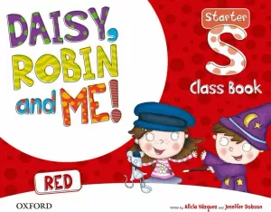 DAISY, ROBIN & ME! RED STARTER. CLASS BOOK PACK DAISY, ROBIN & ME! RED STARTER. CLASS BOOK PACK