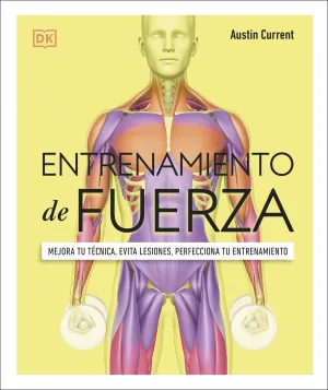 ENTRENAMIENTO DE FUERZA ENTRENAMIENTO DE FUERZA