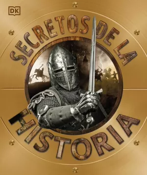 SECRETOS DE LA HISTORIA SECRETOS DE LA HISTORIA