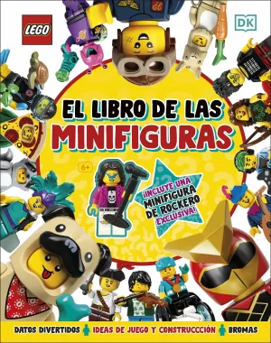 LEGO EL LIBRO DE LAS MINIFIGURAS LEGO EL LIBRO DE LAS MINIFIGURAS