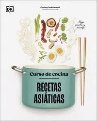 CURSO DE COCINA: RECETAS ASIATICAS CURSO DE COCINA: RECETAS ASIATICAS