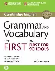 GRAMMAR AND VOCABULARY FOR FIRST AND FIRST FOR SCHOOLS BOOK WITH ANSWERS AND AUD