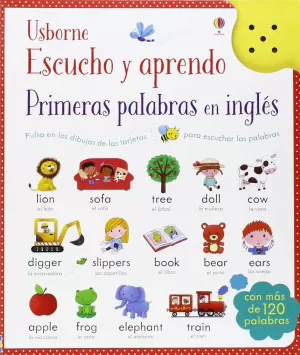 ESCUCHO Y APRENDO PRIMERAS PALABRAS EN IGLES