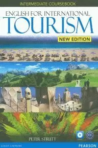 ENGLISH FOR INTERNATIONAL TOURISM INTERMEDIATE COURSEBOOK AND DVD-ROM PA ENGLISH FOR INTERNATIONAL TOURISM INTERMEDIATE COURSEBOOK AND DVD-ROM PA
