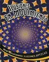 ILUSIONES EN MOVIMIENTO ILUSIONES EN MOVIMIENTO