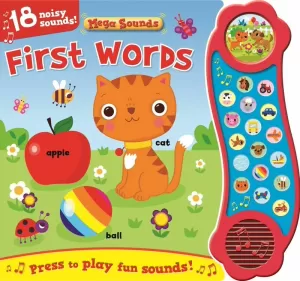 MEGA SOUNDS: NOISY FIRST WORDS MEGA SOUNDS: NOISY FIRST WORDS