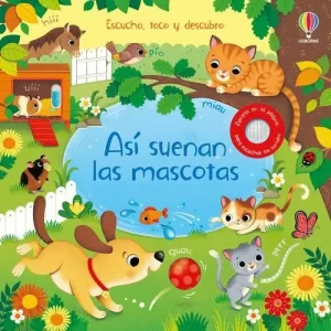 ASI SUENAN LAS MASCOTAS ASI SUENAN LAS MASCOTAS