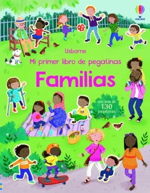 FAMILIAS. MI PRIMER LIBRO DE PEGATINAS FAMILIAS. MI PRIMER LIBRO DE PEGATINAS