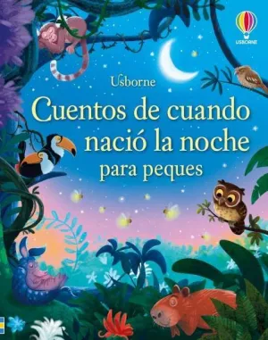 CUENTOS DE CUANDO NACIO LA NOCHE PARA PEQUES