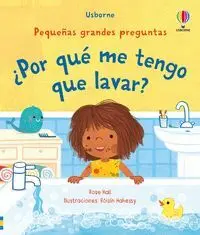 ¿POR QUE ME TENGO QUE LAVAR?
