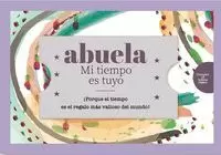 ABUELA - MI TIEMPO ES TUYO