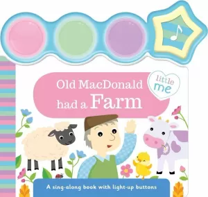 OLD MACDONALD HAD A FARM.(LITTLE ME LIGHT-UP SOUNDS)