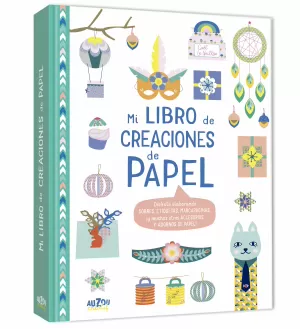 MI LIBRO DE CREACIONES DE PAPEL.