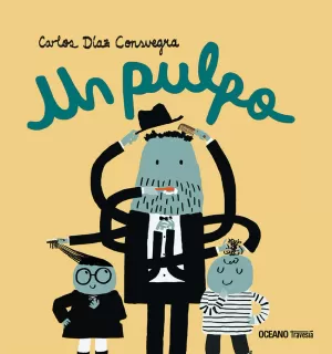 UN PULPO UN PULPO