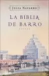 LA BIBLIA DE BARRO LA BIBLIA DE BARRO
