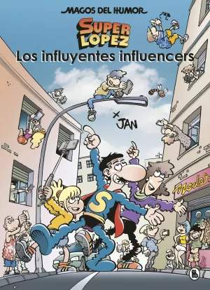 MAGOS DEL HUMOR SUPERLOPEZ 208.INFLUYENT