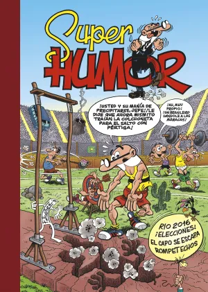 SUPER HUMOR MORTADELO 61. RIO 2016 SUPER HUMOR MORTADELO 61. RIO 2016