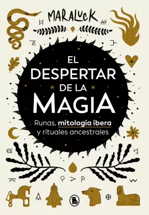 EL DESPERTAR DE LA MAGIA EL DESPERTAR DE LA MAGIA