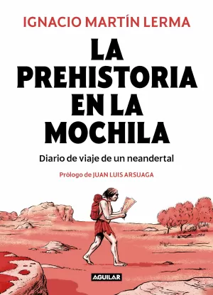 PREHISTORIA EN LA MOCHILA, LA