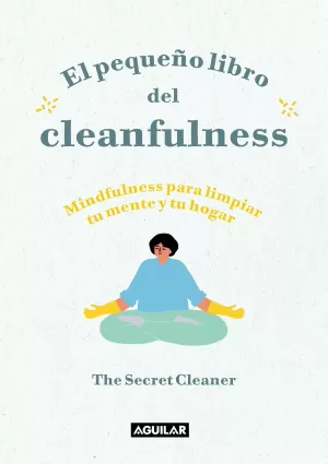 EL PEQUEÑO LIBRO DEL CLEANFULNESS