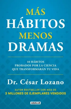 MAS HABITOS MENOS DRAMAS