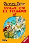 VIAJE EN EL TIEMPO 2 GERONIMO STILTON