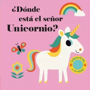 ¿DÓNDE ESTÁ EL SEÑOR UNICORNIO? ¿DÓNDE ESTÁ EL SEÑOR UNICORNIO?