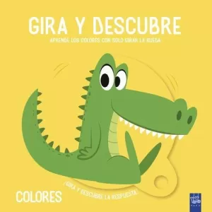 GIRA Y DESCUBRE. COLORES