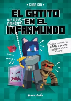 EL GATITO QUE SIGUE PERDIDO EN EL INFRAMUNDO