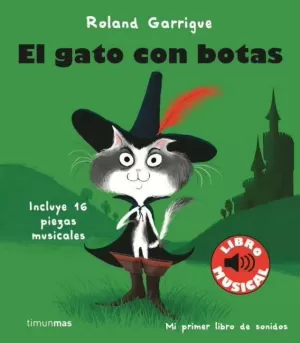 EL GATO CON BOTAS. LIBRO MUSICAL