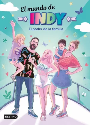 EL MUNDO DE INDY 4 EL PODER DE LA FAMILIA