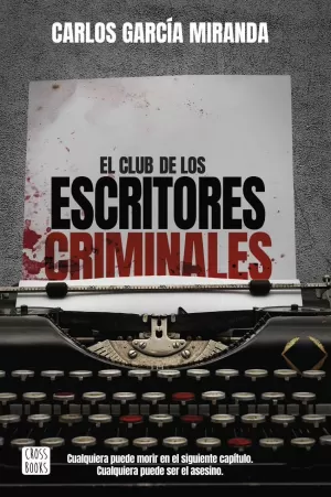 EL CLUB DE LOS ESCRITORES CRIMINALES EL CLUB DE LOS ESCRITORES CRIMINALES