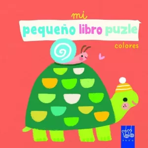 MI PEQUEÑO LIBRO PUZLE. COLORES MI PEQUEÑO LIBRO PUZLE. COLORES