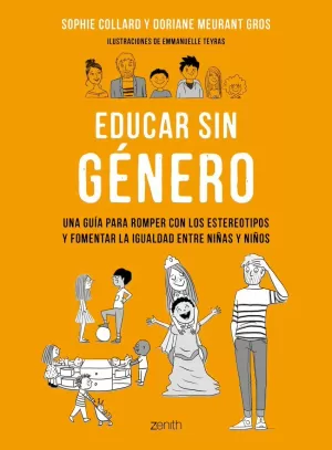 EDUCAR SIN GÉNERO EDUCAR SIN GÉNERO