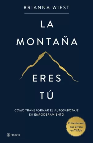 LA MONTAÑA ERES TÚ LA MONTAÑA ERES TÚ