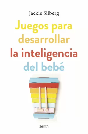 JUEGOS PARA DESARROLLAR LA INTELIGENCIA DEL BEBÉ