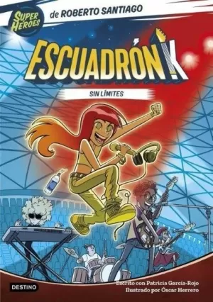 ESCUADRÓN K 1. SIN LÍMITES