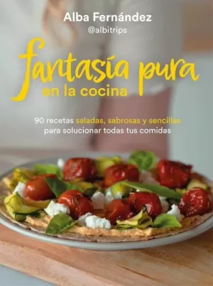 FANTASÍA PURA EN LA COCINA FANTASÍA PURA EN LA COCINA