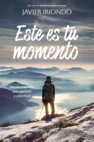 ESTE ES TU MOMENTO ESTE ES TU MOMENTO