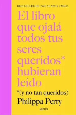 LIBRO QUE OJALA TODOS TUS SERES QUERIDOS HUBIERAN LEIDO, EL