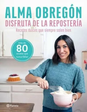 DISFRUTA DE LA REPOSTERÍA