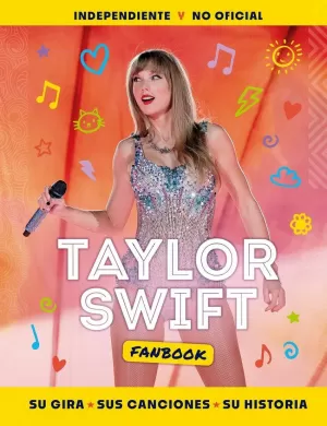 TAYLOR SWIFT FANBOOK TAYLOR SWIFT FANBOOK
