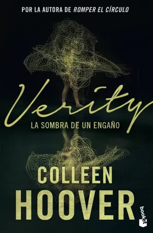 VERITY. LA SOMBRA DE UN ENGAÑO VERITY. LA SOMBRA DE UN ENGAÑO