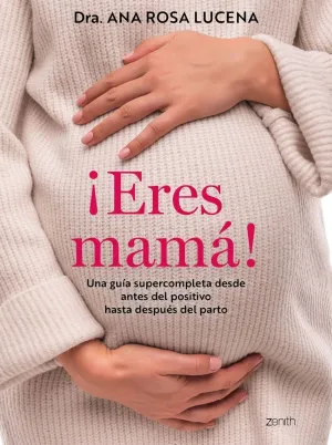 ERES MAMA!