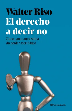 DERECHO A DECIR NO, EL