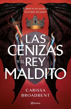 LAS CENIZAS Y EL REY MALDITO