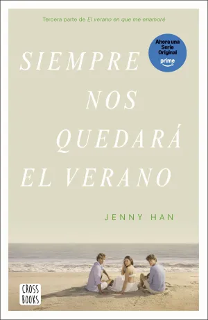 SIEMPRE NOS QUEDARA EL VERANO
