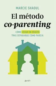 EL METODO CO-PARENTING