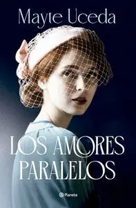 AMORES PARALELOS LOS AMORES PARALELOS LOS